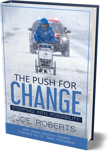 The Push for Change Stepping into Possibility Joe Roberts book with Marie Marcoux-Roberts
